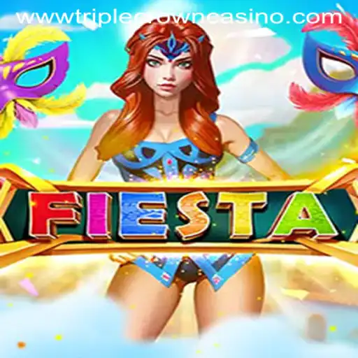Discover the Thrill of Fiesta at TRIPLE CROWN CASINO