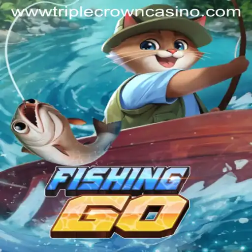 FishingGO: Dive into the Thrills of TRIPLE CROWN CASINO