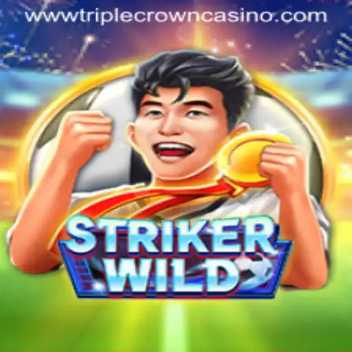 StrikerWILD: An Exciting New Addition at TRIPLE CROWN CASINO